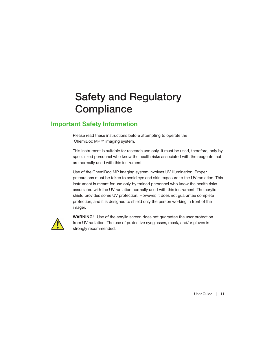 Safety and regulatory compliance, Important safety information | Bio