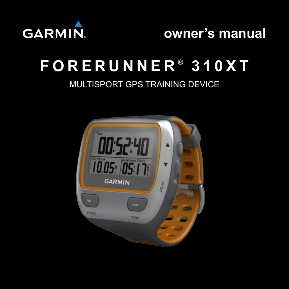 Garmin Forerunner 310XT User | 56 pages for: 310xt