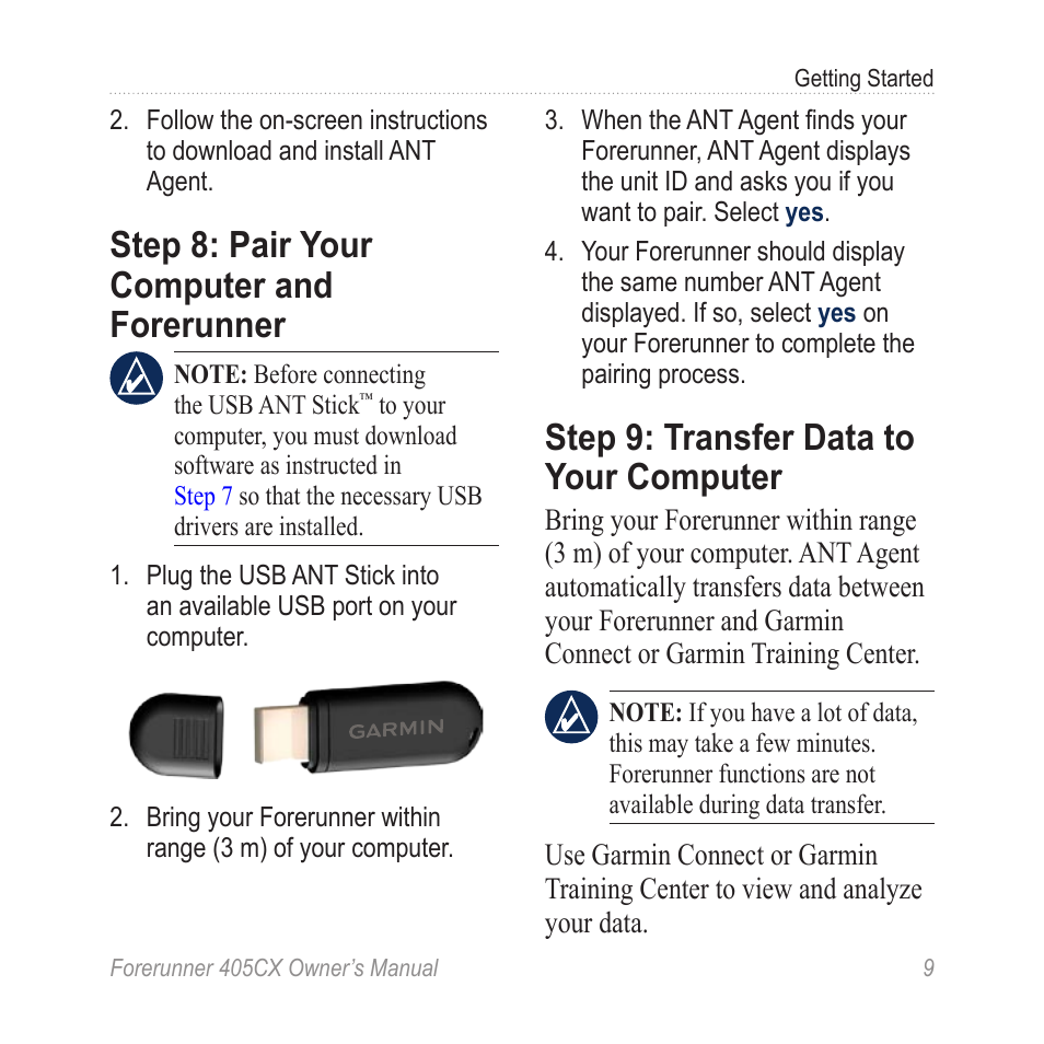 Step 8: pair your computer and forerunner, Step 9: transfer data your computer, Step 8: pair your computer | Garmin Forerunner 405 CX User Manual | Page 15 / 56