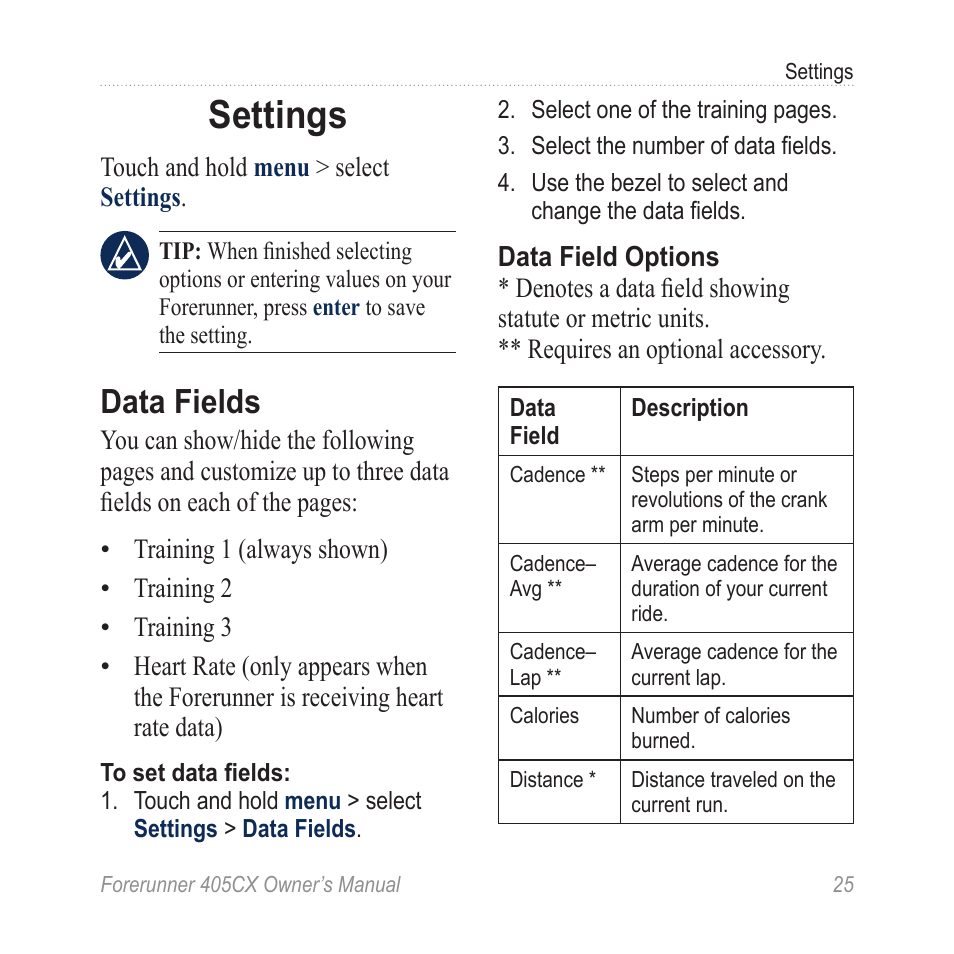 omvendt skygge Ære Settings, Data fields | Garmin Forerunner 405 CX User Manual | Page 31 / 56  | Original mode