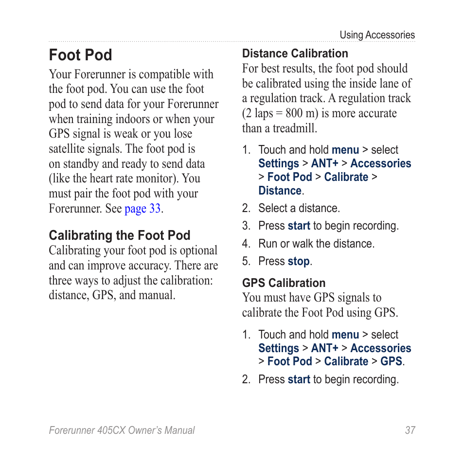 Ironisk voldgrav Forbløffe Foot pod | Garmin Forerunner 405 CX User Manual | Page 43 / 56
