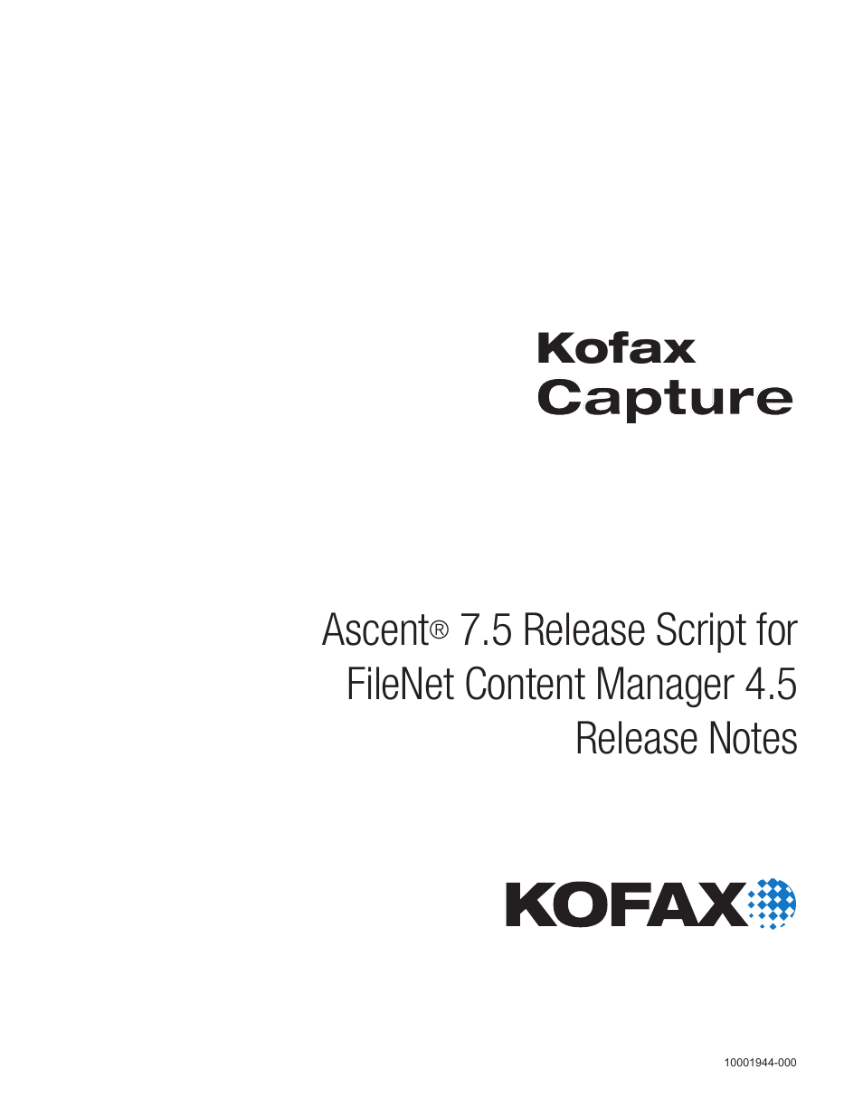 Kofax Ascen 7.5 Release Script for FileNet Content Manager 4.5 User Manual | 42 pages