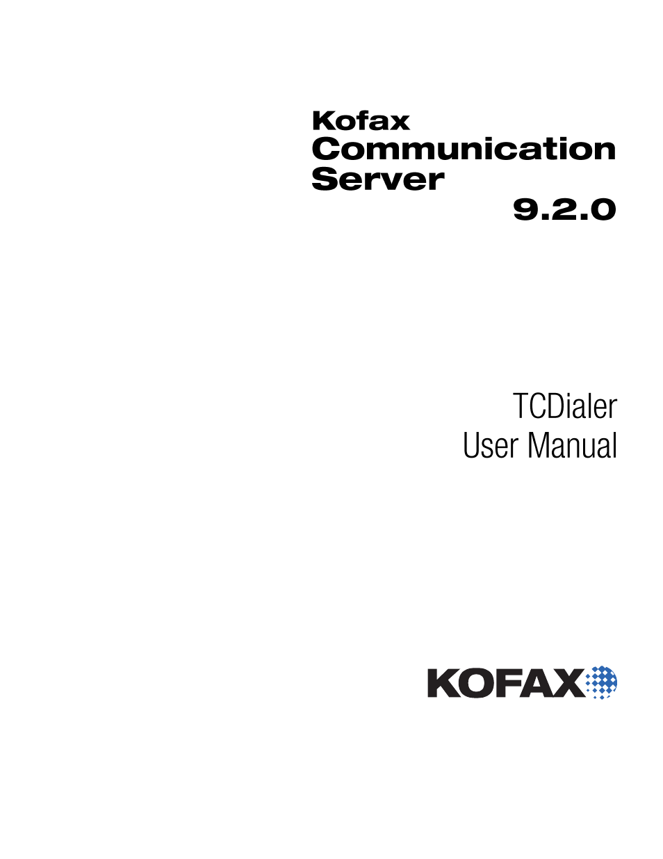 Kofax Communication Server 9.2.0 User Manual | 14 pages