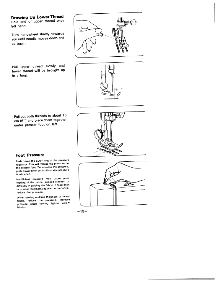 Drawing up lower thread, Foot pressure | SINGER W1805 User Manual | Page 20 / 48