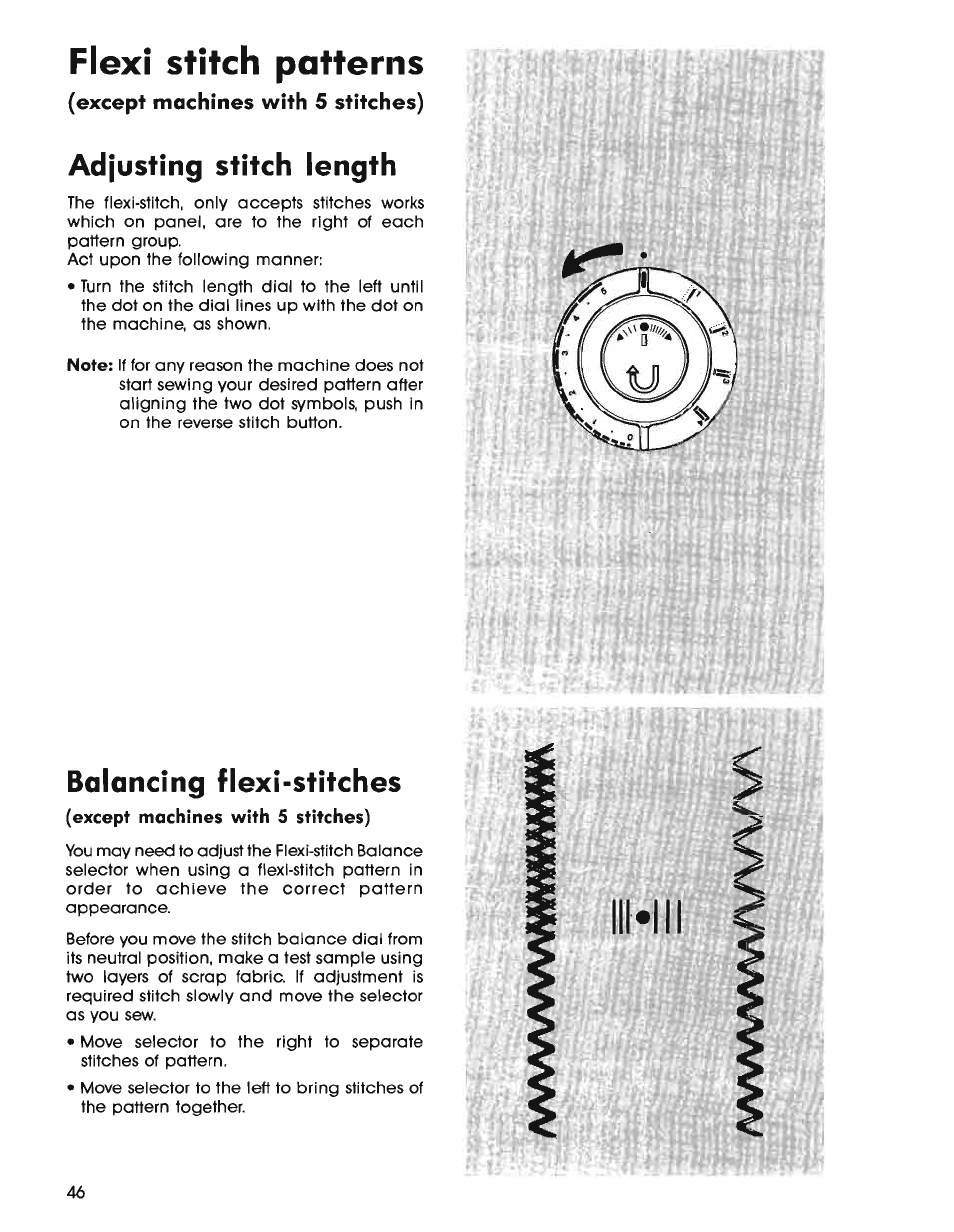 Flexi stitch patterns, Adjusting stitch length, Balancing flexi-stitches | SINGER 7025 User Manual | Page 48 / 78