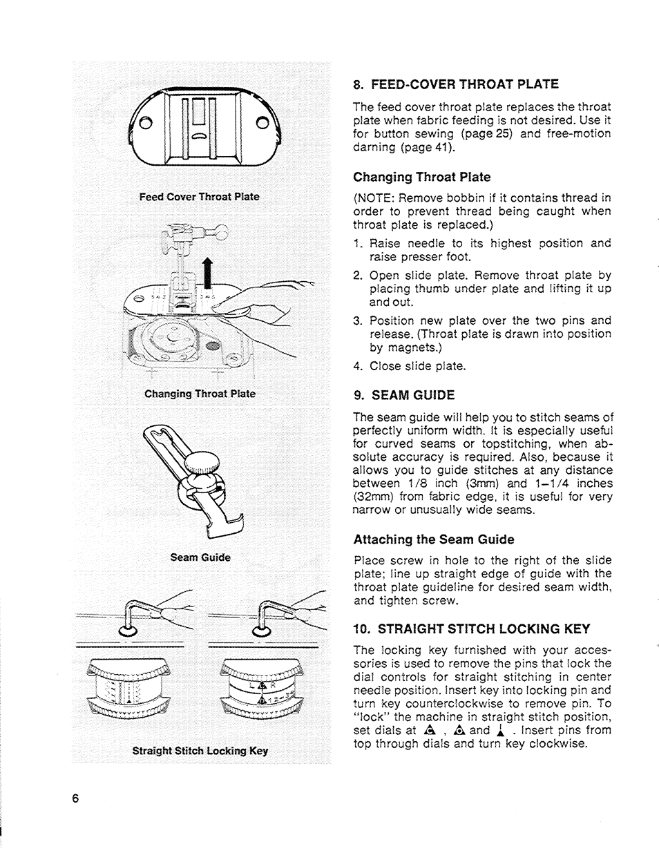 Feed-cover throat plate, Changing throat plate, Attaching the seam guide | 10, straight stitch locking key | SINGER 714 Graduate User Manual | Page 8 / 52