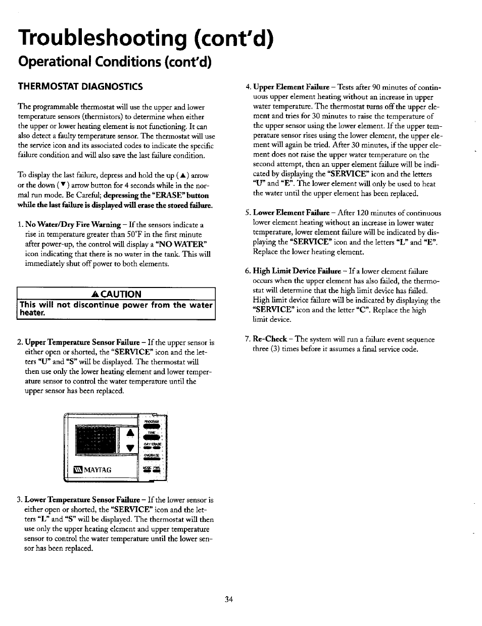 Troubleshooting (cont'd), Operational conditions (cont'd), Thermostat diagnostics | A caution | Maytag HE21250PC User Manual | Page 34 / 40