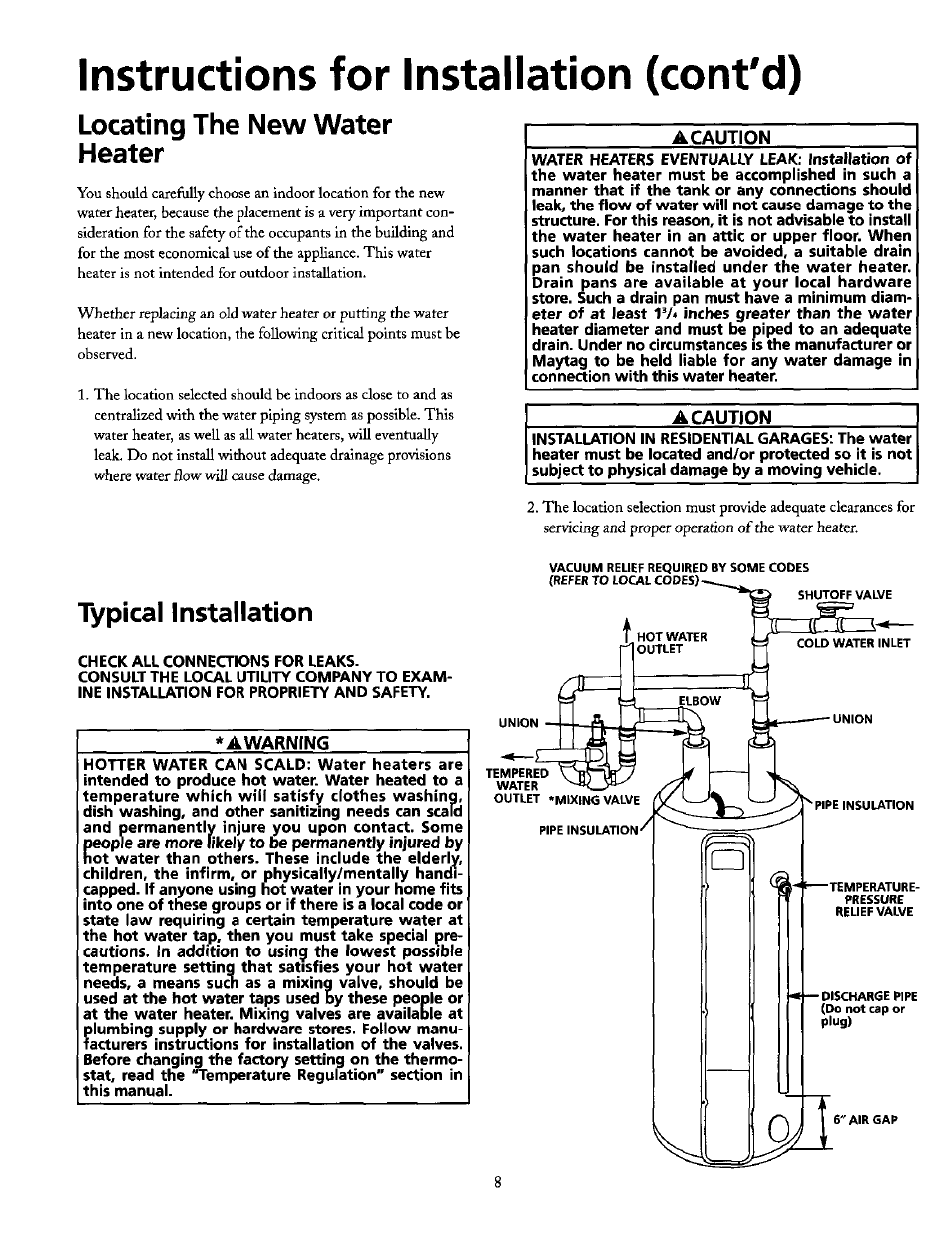 Locating the new water heater, A caution, Typical installation | A warning, Locating the new water heater typical installation, Instructions for installation (cont'd) | Maytag HE21250PC User Manual | Page 8 / 40