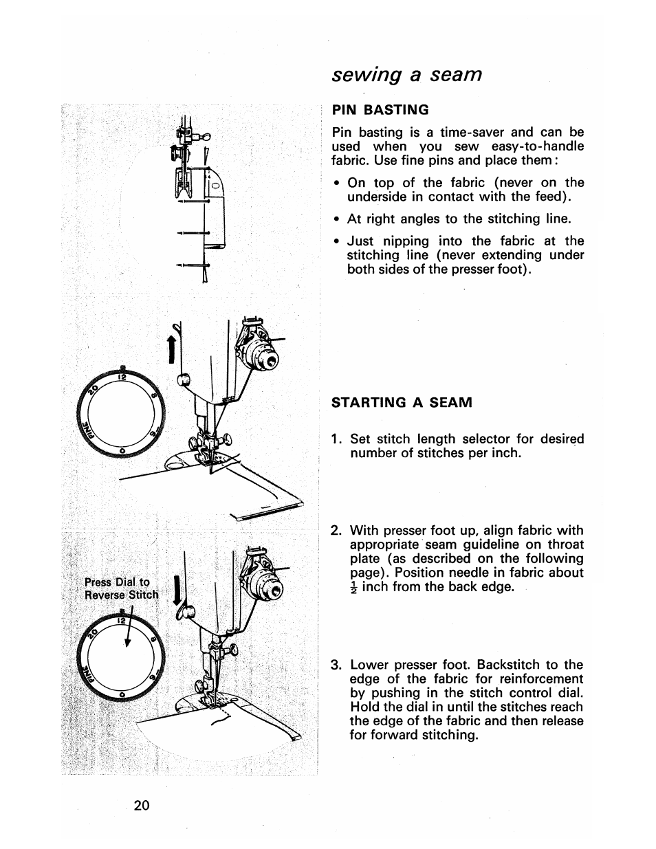 Sewmg a seam, Pin basting, Starting a seam | Sewing a seam, Ilitflsftlii | SINGER 413 User Manual | Page 22 / 64