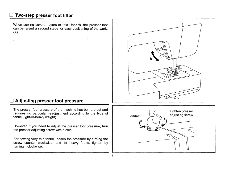 Adjusting presser foot pressure, Two-step presser foot lifter | SINGER 6510 Scholastic User Manual | Page 11 / 54