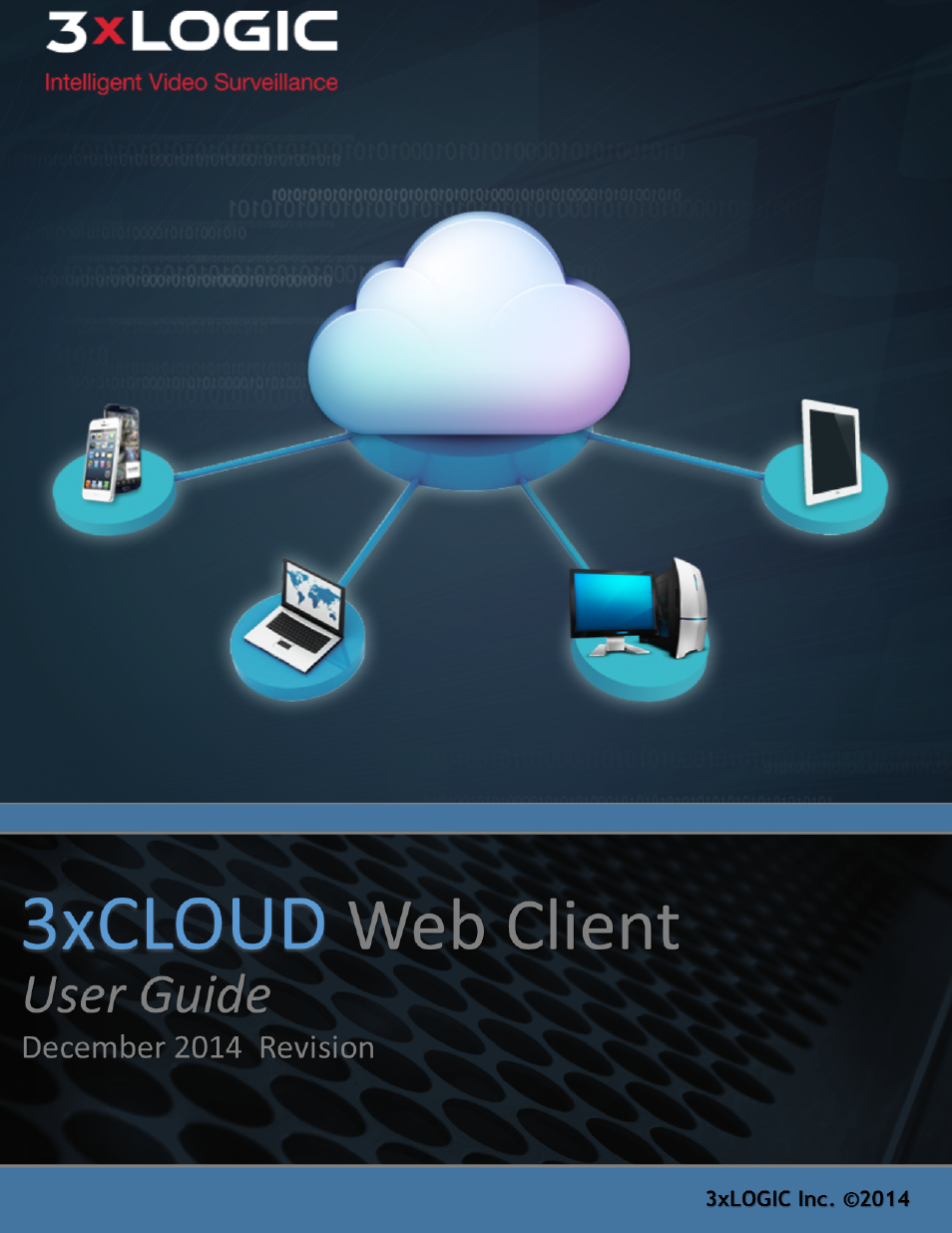 3xLOGIC 3xCLOUD Web Client User Manual | 31 pages