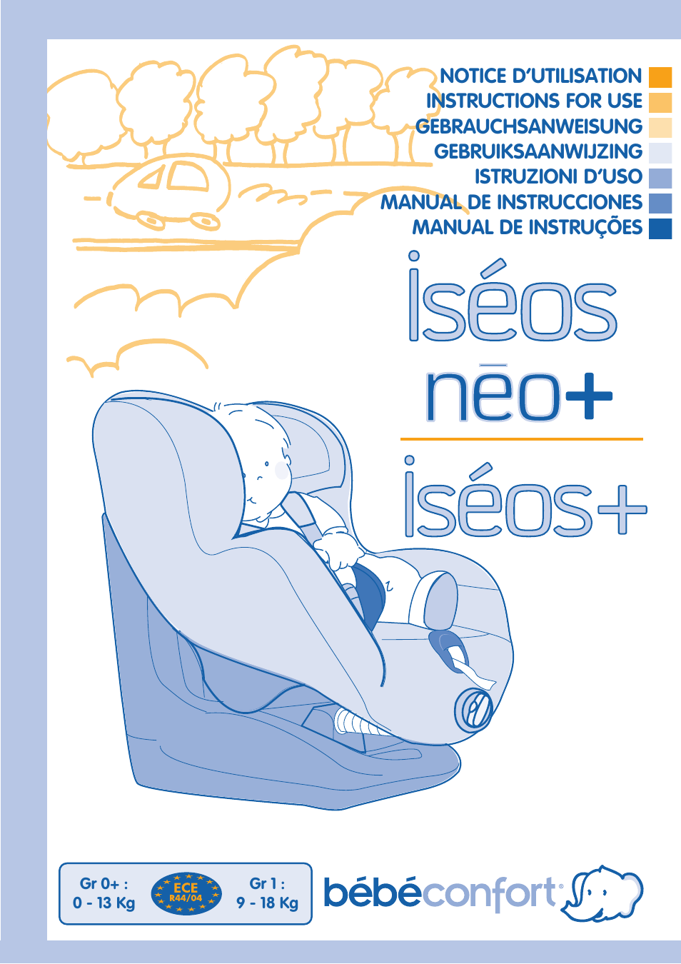 Bebe Confort Iseos Neo User Manual 80 Pages Bebe Confort Iseos Neo User Manual 80 Pages