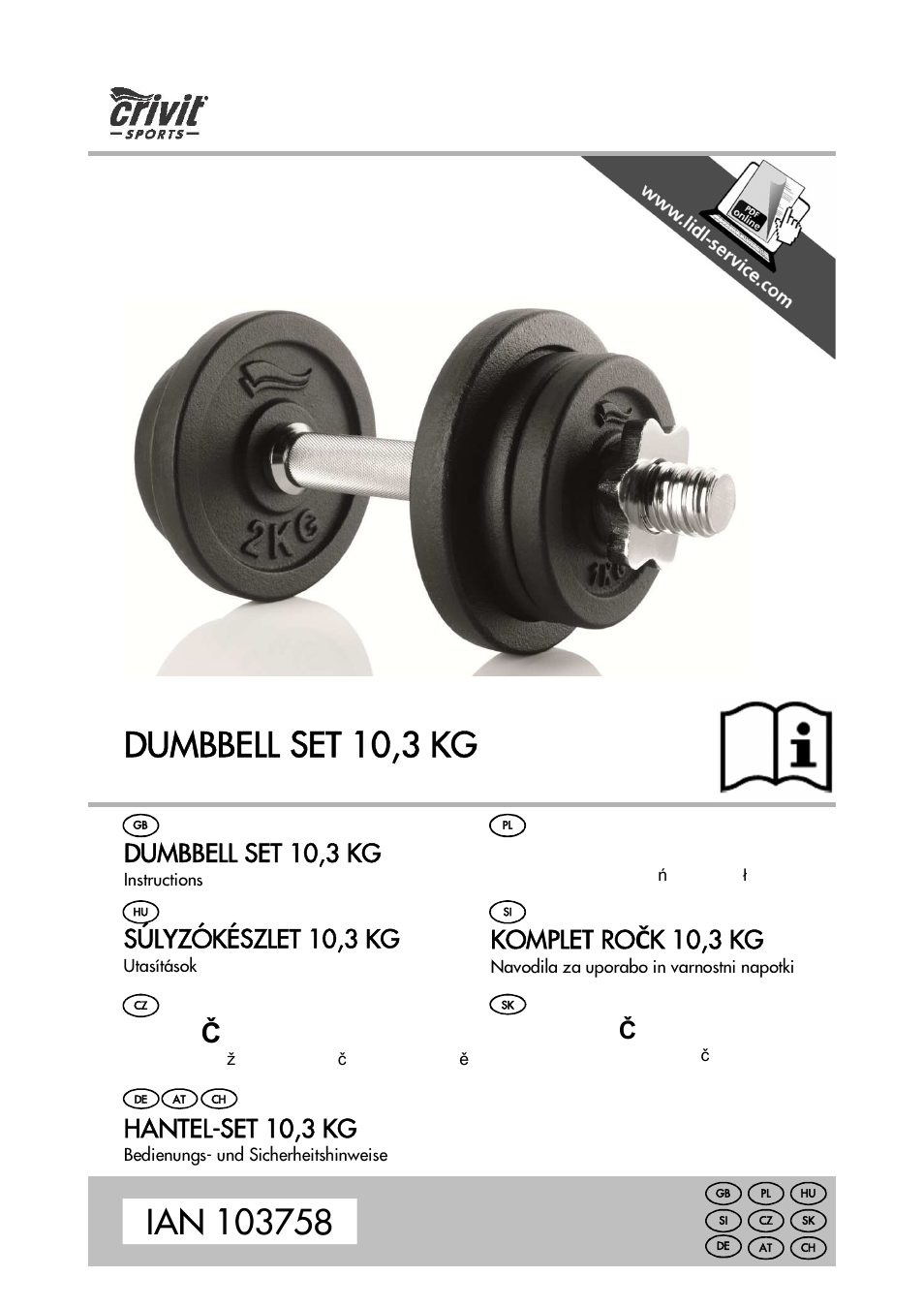 Crivit Dumbbell Set User Manual Kettlebell, Also for: 20 Kettlebell, Set pages 5kg 10.3kg Dumbbell 2.5kg | 