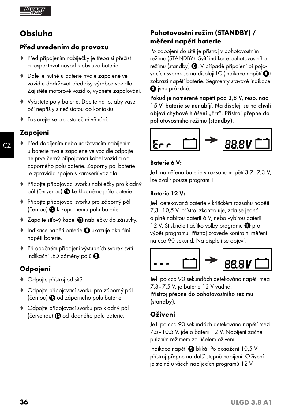 Obsluha Ultimate Speed Ulgd 3 8 A1 User Manual Page 39 51 Original Mode