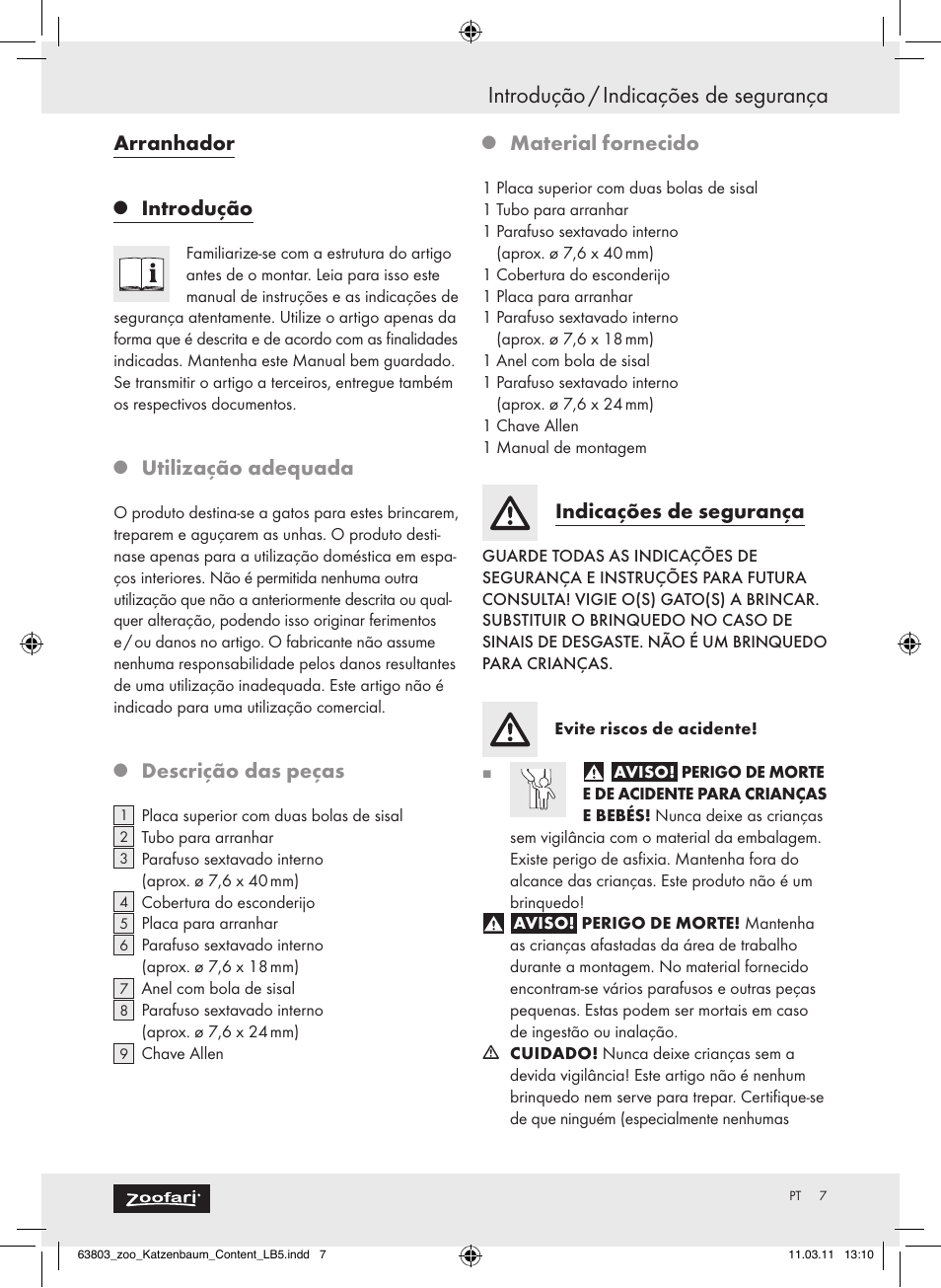 Introdução / indicações de segurança, Arranhador, Introdução | Utilização adequada, Descrição das peças, Material fornecido, Indicações de segurança | Zoofari Scratching Post Z30853 User Manual | Page 5 / 11