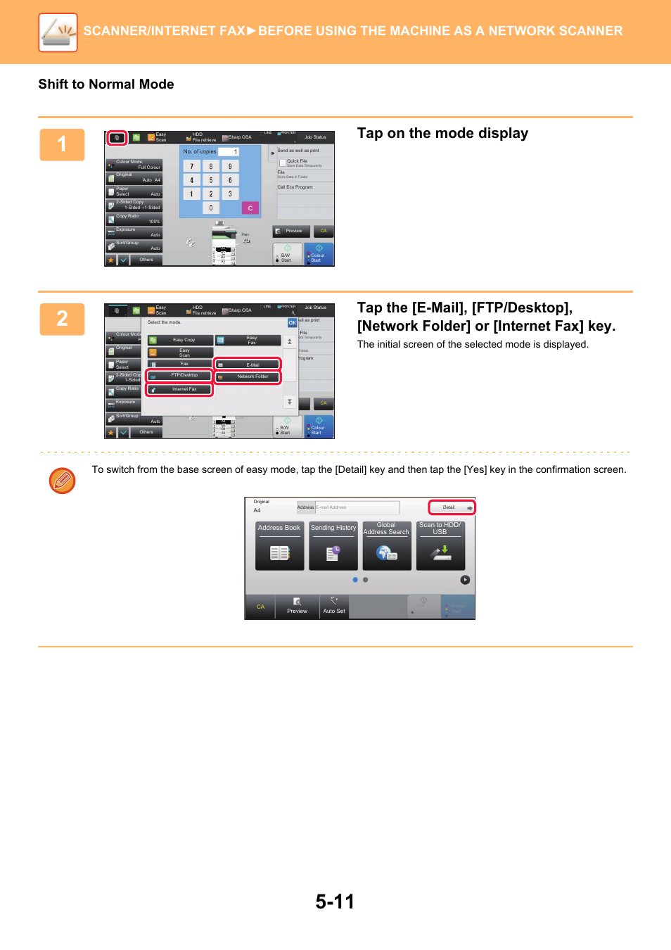 Tap on the mode display, Shift to normal mode | Sharp MX-6070N User