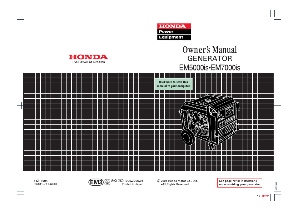 HONDA EM7000is User Manual | 100 pages | Original mode | Also for: EM5000is