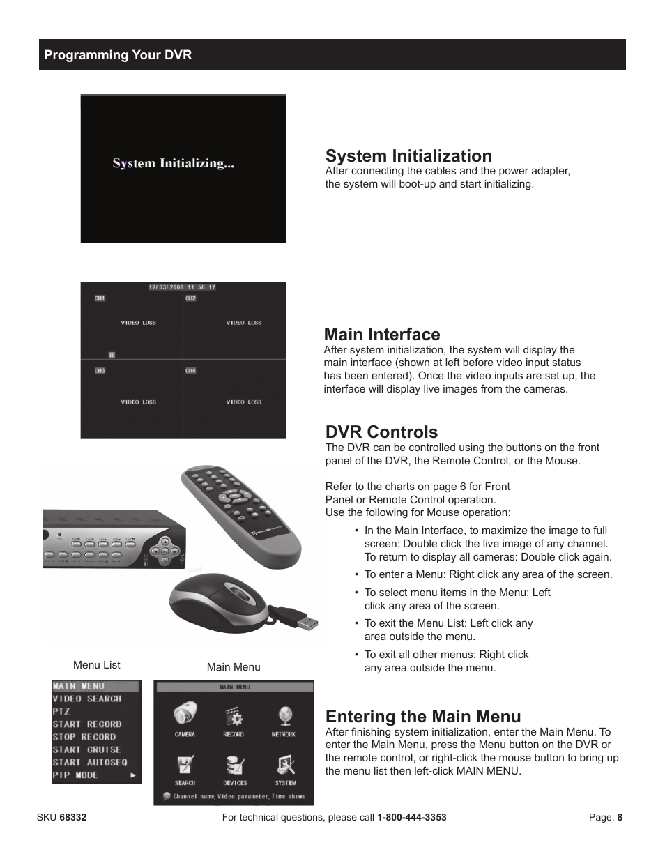 Entering The Main Menu Dvr Controls Main Interface Harbor Freight Tools Bunker Hill Security 68332 User Manual Page 11 43