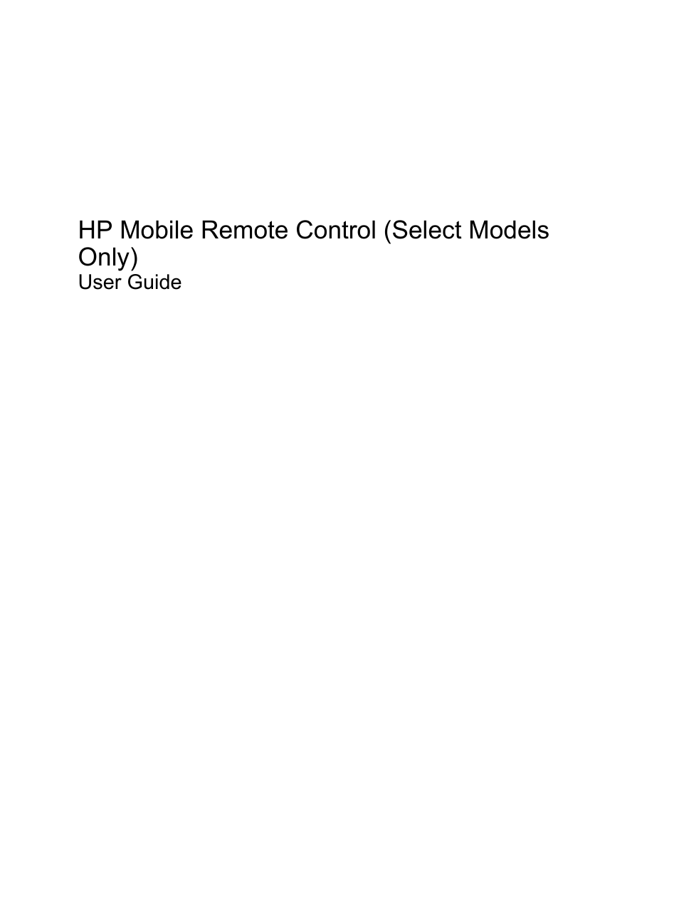 HP Mobile Remote Control User Manual | 13 pages