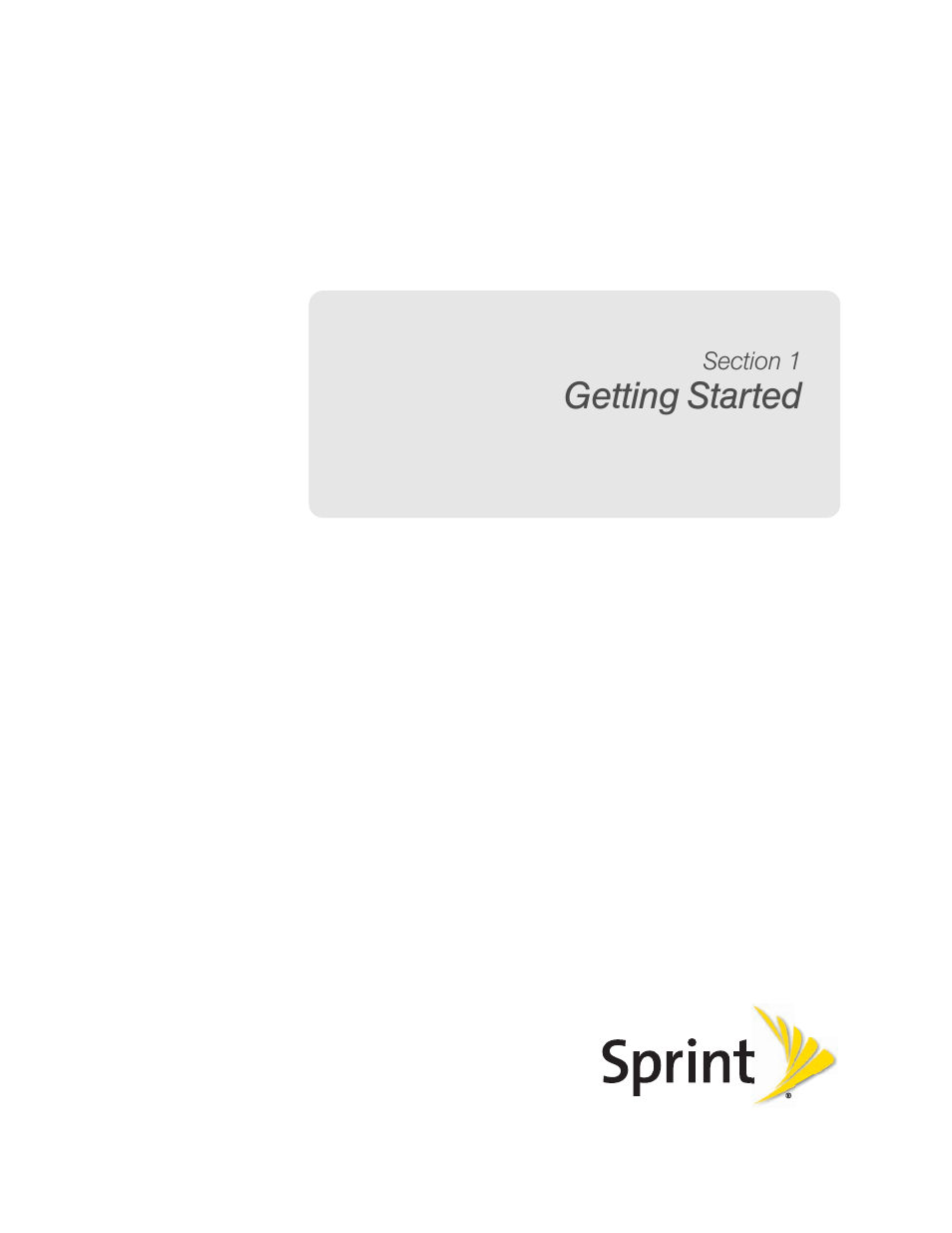 Getting started, Section 1: getting started | HTC EVO 4G User Manual | Page 11 / 197