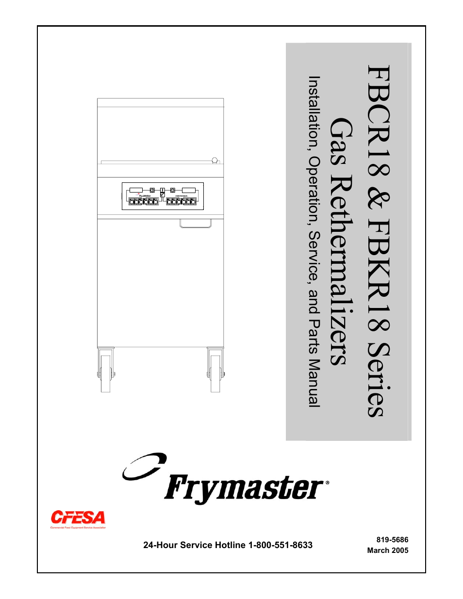 Frymaster Gas Rethermalizers FBKR18 Series User Manual | 60 pages