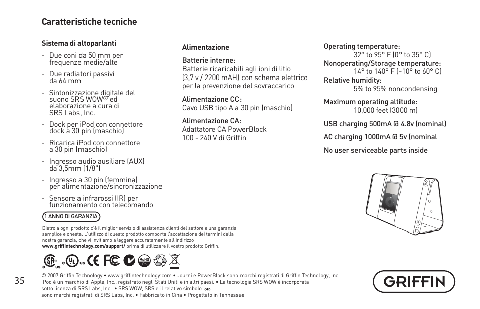 Caratteristiche tecniche | Griffin Technology Griffin TuneBuds Personal Mobile Speaker System User Manual | Page 35 / 42