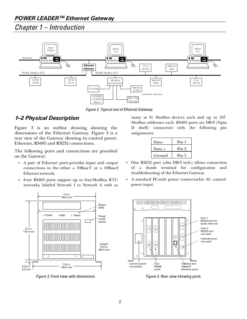 2 physical description, Chapter 1 – introduction, Power leader™ ethernet gateway | 1–2 physical description, Figure 2. typical use of ethernet gateway, Figure 3. front view with dimensions, Figure 4. rear view showing ports | GE GEH6505A User Manual | Page 6 / 24
