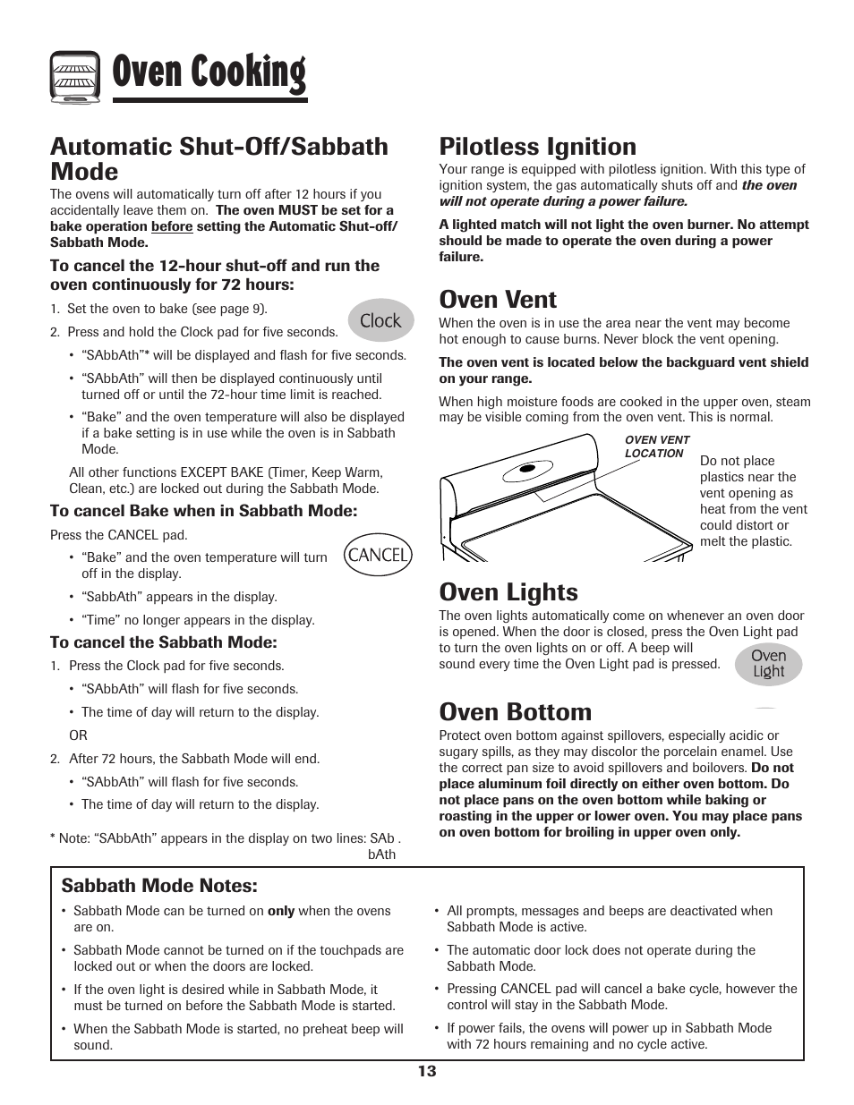 Oven cooking, Automatic shut-off/sabbath mode, Oven vent | Oven lights, Oven bottom, Pilotless ignition | Maytag MGR6751BDW User Manual | Page 14 / 76