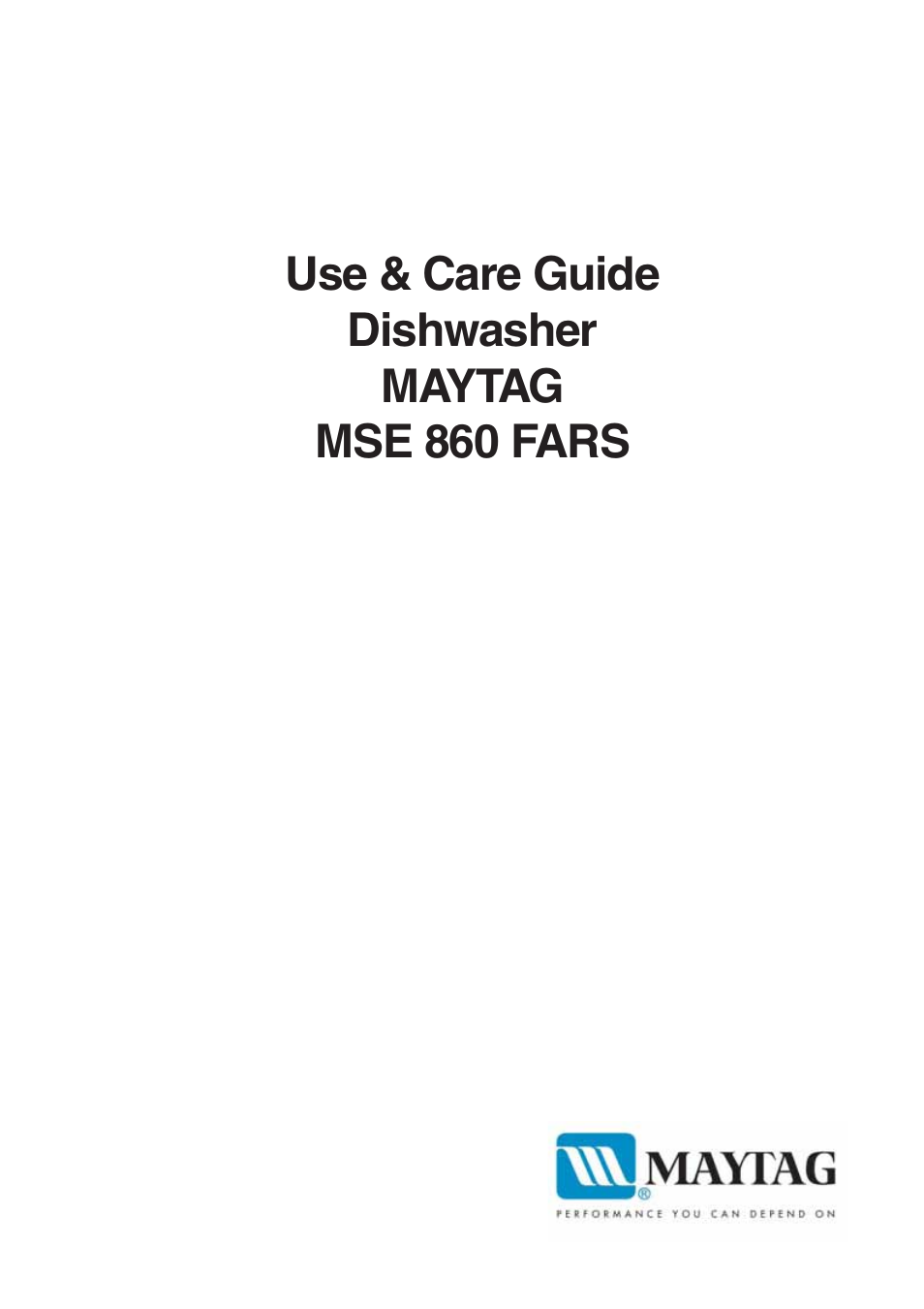 Maytag 860S User Manual | 40 pages