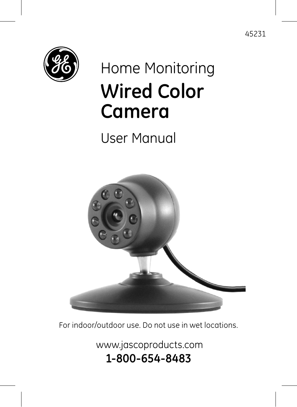 GE 45231 GE Home Monitoring Wired Color Camera with Night Vision User Manual | 12 pages