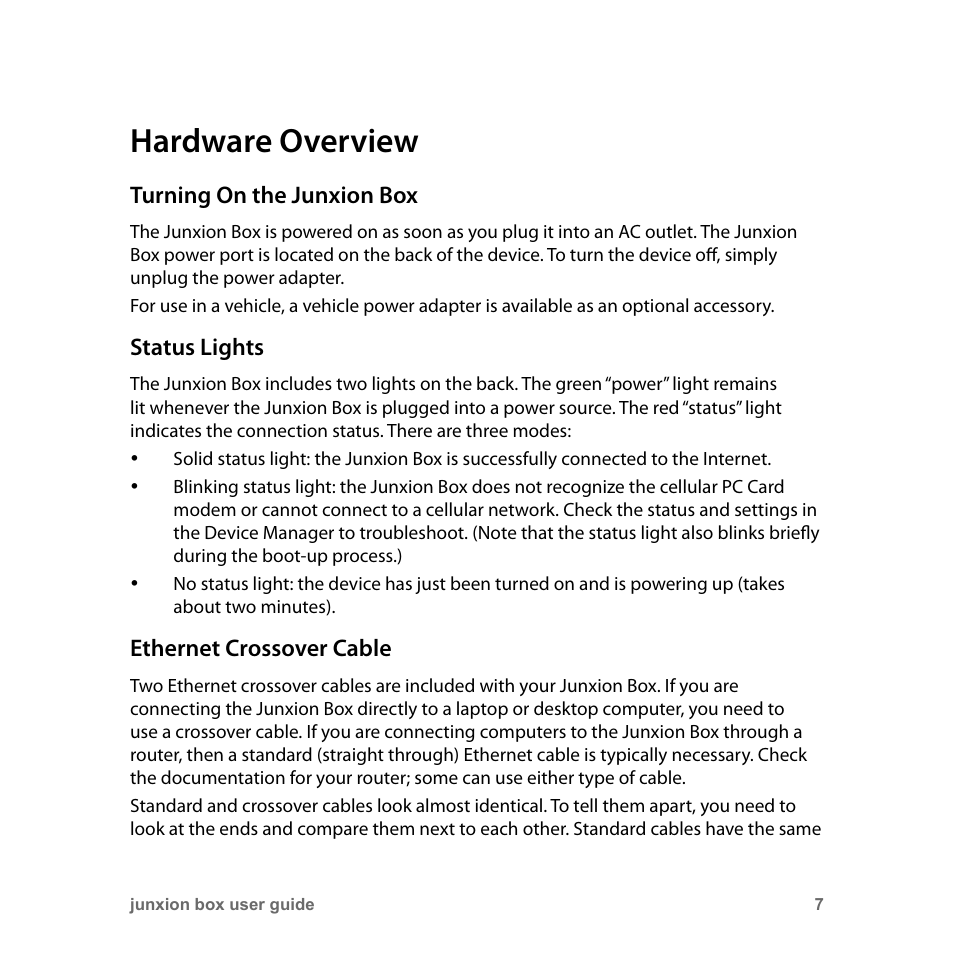 Hardware overview, Turning on the junxion box, Status lights | Ethernet crossover cable | Junxion Box JB-110B User Manual | Page 7 / 48