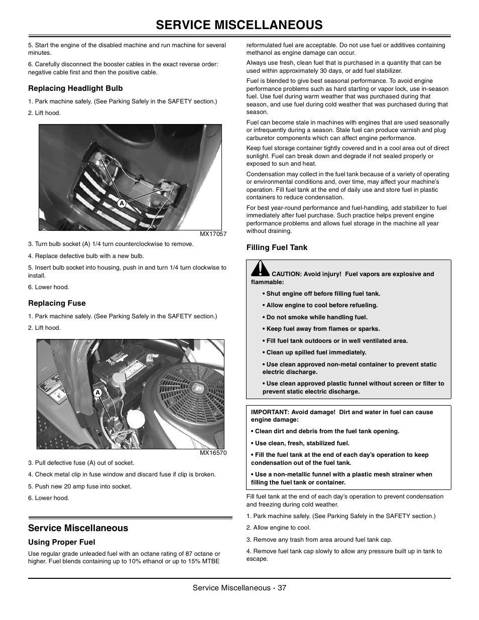 Replacing headlight bulb, Replacing fuse, Service miscellaneous | Using proper fuel, Filling fuel tank | John Deere la105 User Manual | Page 38 / 52