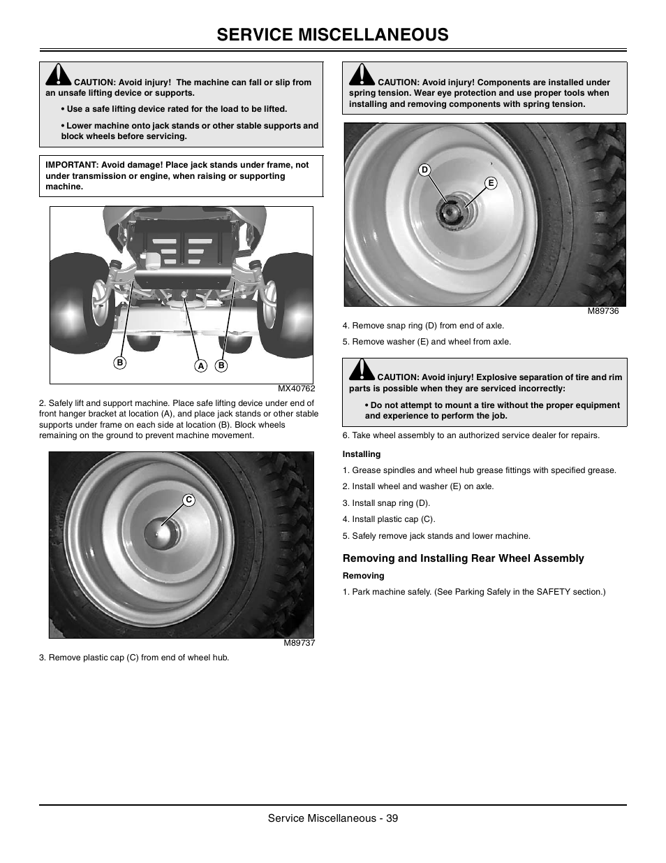 Installing, Removing and installing rear wheel assembly, Removing | Service miscellaneous | John Deere la105 User Manual | Page 40 / 52