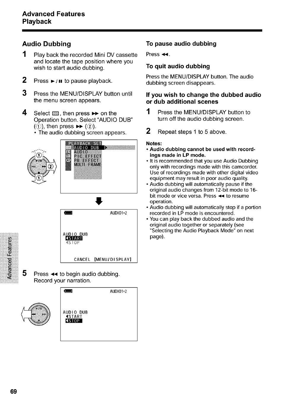 To pause audio dubbing, To quit audio dubbing, If you wish to change the dubbed audio | Or dub additionai scenes, Notes | Sharp VIEWCAM VL-WD650U User Manual | Page 84 / 120
