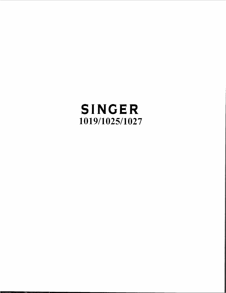 SINGER 1019 User Manual | 36 pages