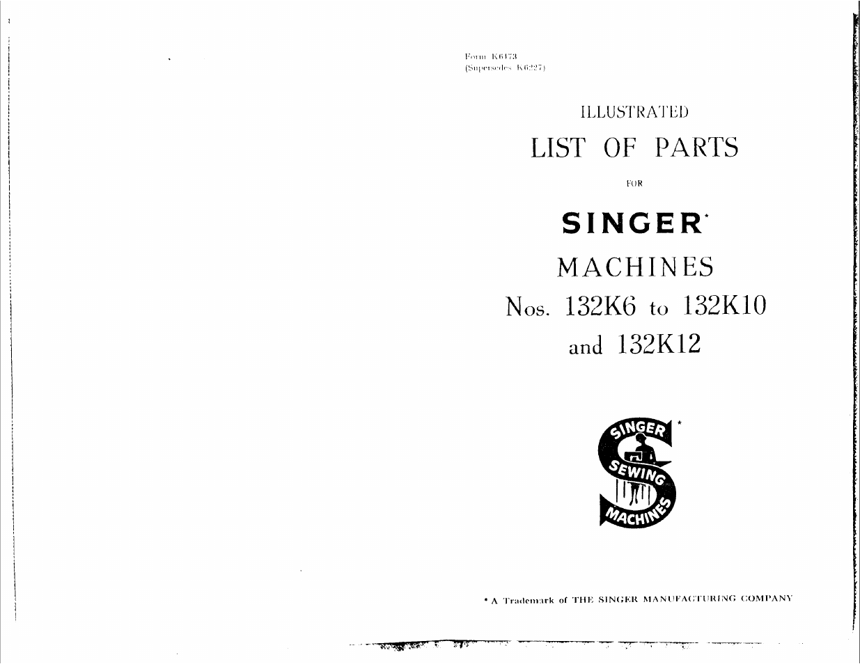 SINGER 132K12 User Manual | 47 pages