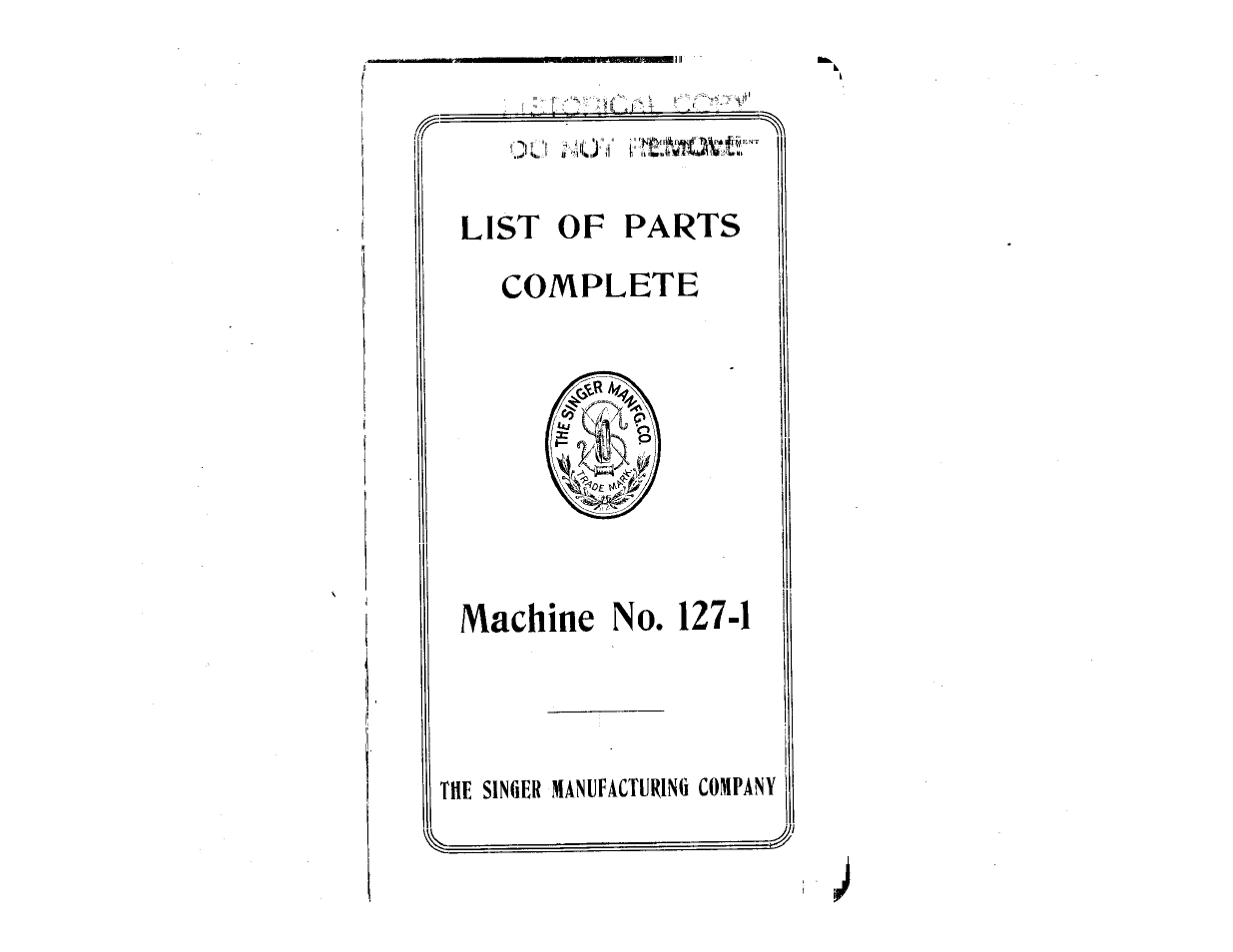 List of parts complete, Machine no. 127-1 | SINGER 127-1 User Manual | Page 2 / 5