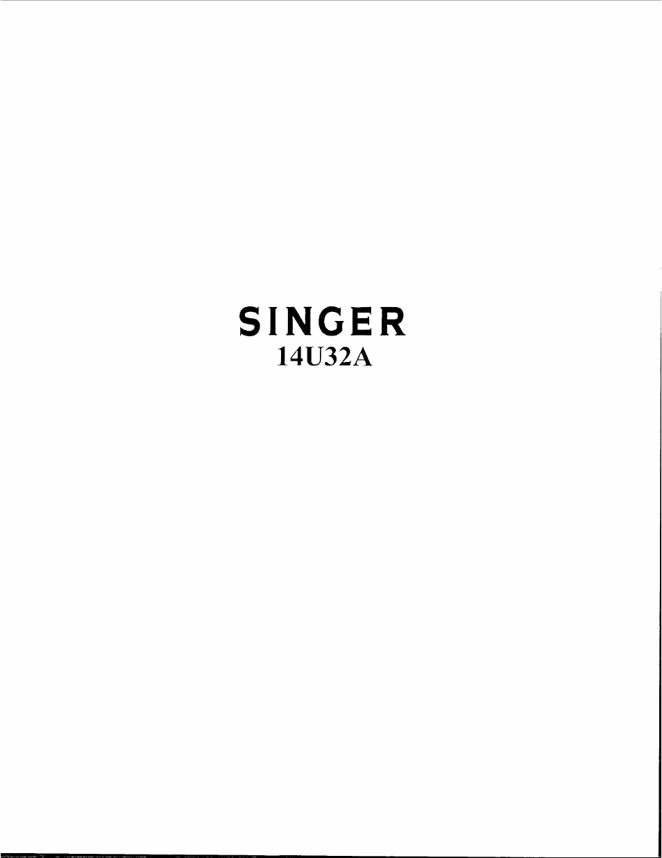SINGER 14U32A User Manual | 19 pages