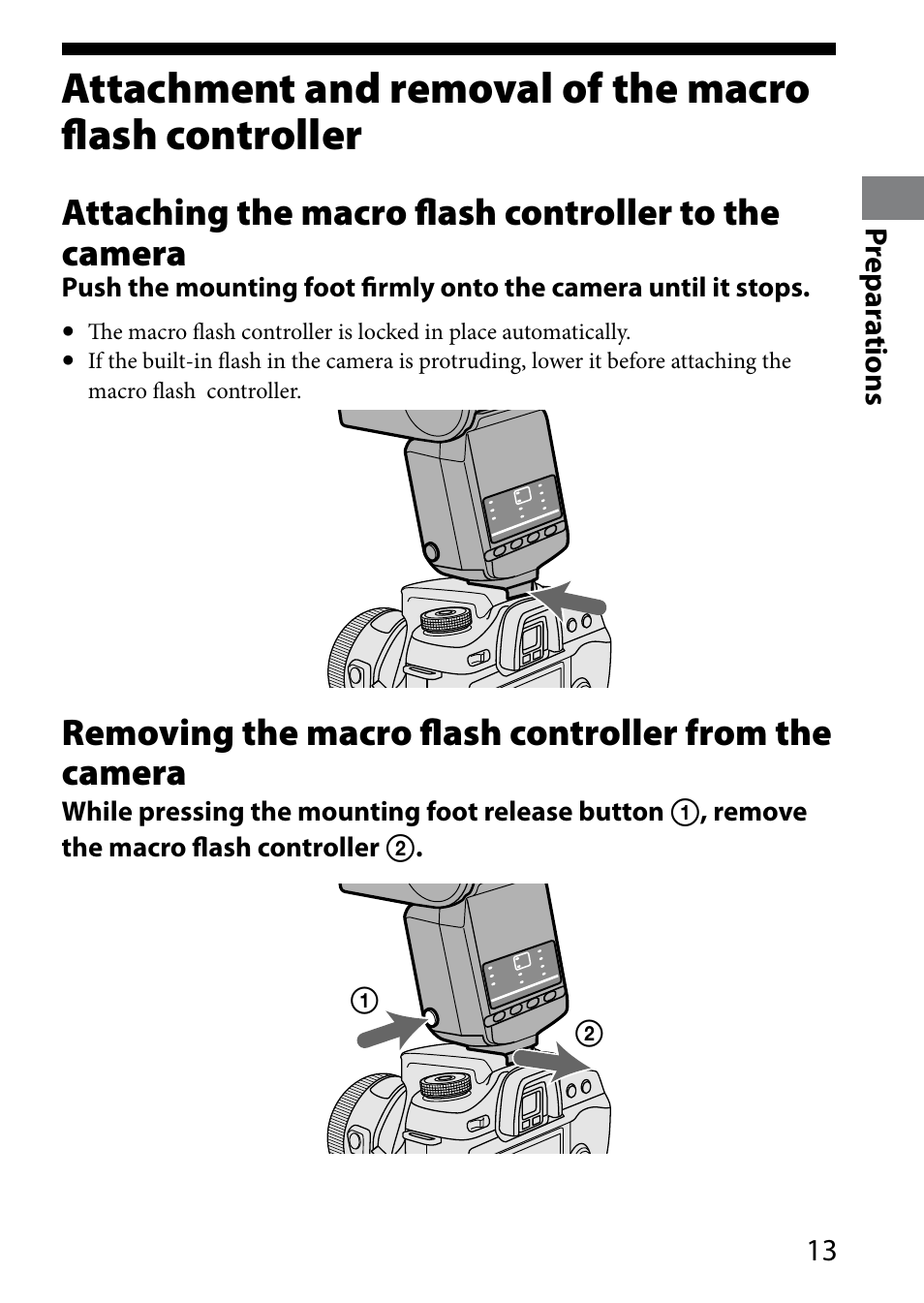 Attachment and removal of the, Macro flash controller, Attaching the macro flash controller to the camera | Sony HVL-MT24AM User Manual | Page 13 / 295