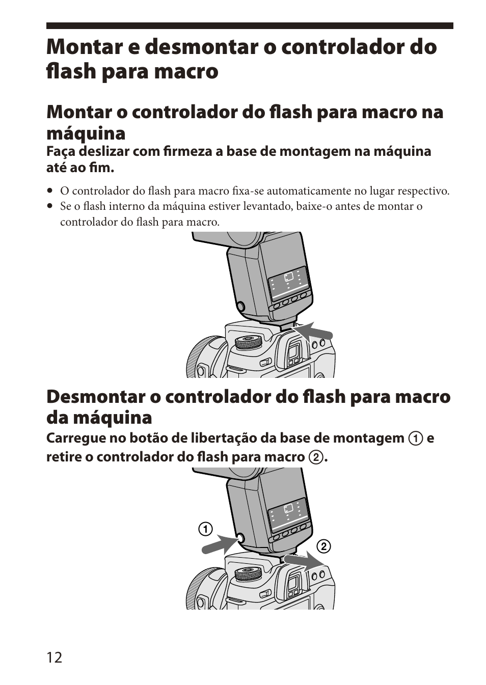 Montar e desmontar o controlador, Do flash para macro | Sony HVL-MT24AM User Manual | Page 72 / 295