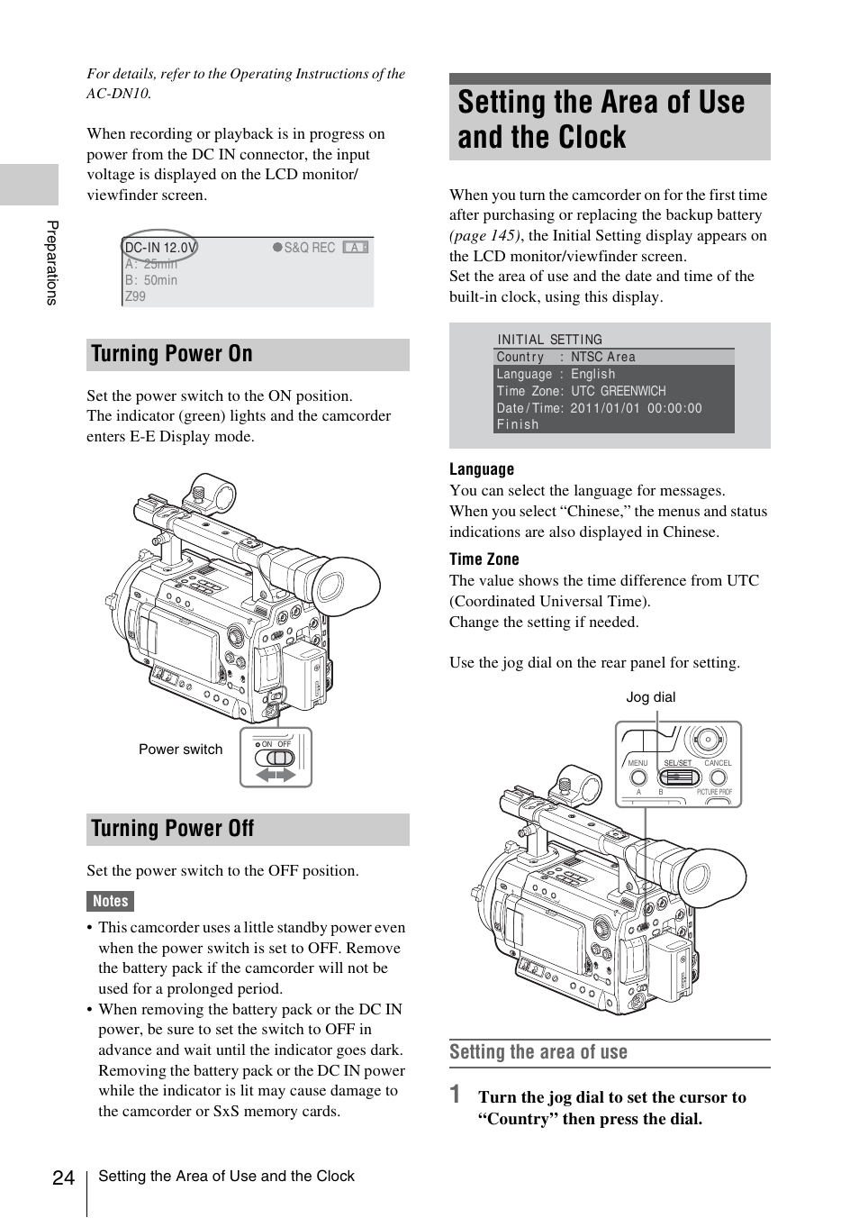 Turning power on, Turning power off, Setting the area of use and the clock | Turning power on turning power off, Setting the area of use | Sony PMW-F3K User Manual | Page 24 / 164