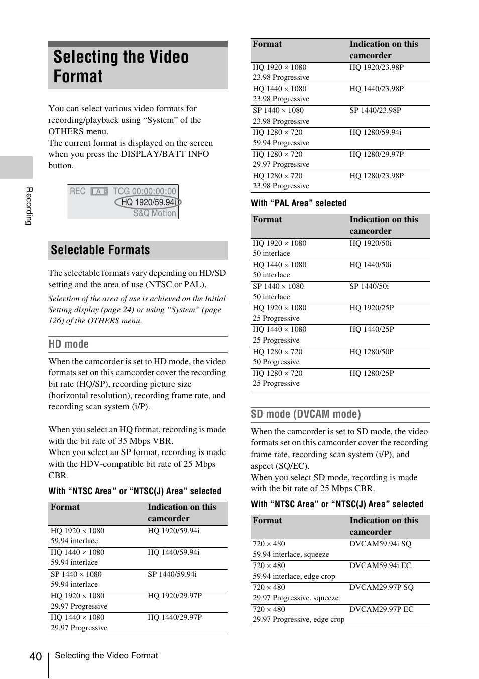 Selecting the video format, Selectable formats, Hd mode | Sd mode (dvcam mode) | Sony PMW-F3K User Manual | Page 40 / 164