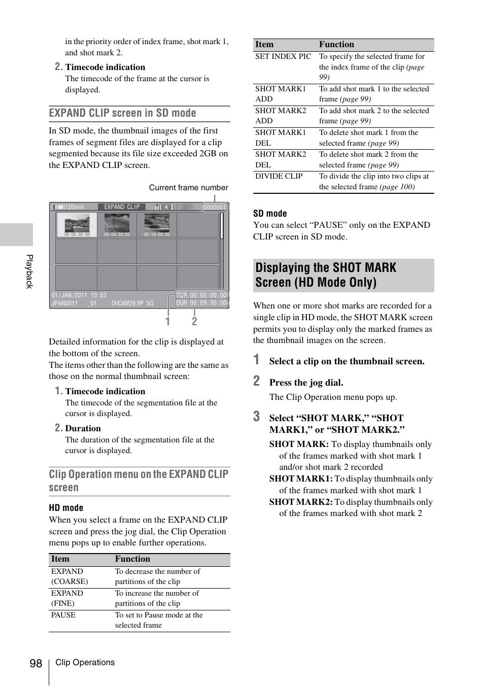 Displaying the shot mark screen (hd mode only), Displaying the shot mark screen, Hd mode only) | Expand clip screen in sd mode, Clip operation menu on the expand clip screen | Sony PMW-F3K User Manual | Page 98 / 164