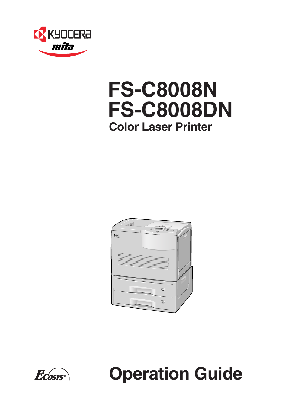 Kyocera FS-C8008DN User Manual | 214 pages