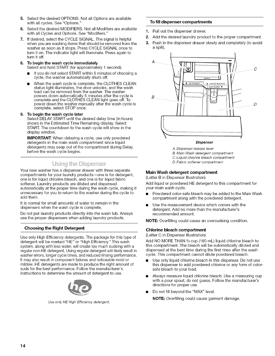 To till dispenser compartments, Choosing the right detergent, Main wash detergent compartment | Chlorine bleach compartment | Kenmore HE2 PLUS User Manual | Page 14 / 80