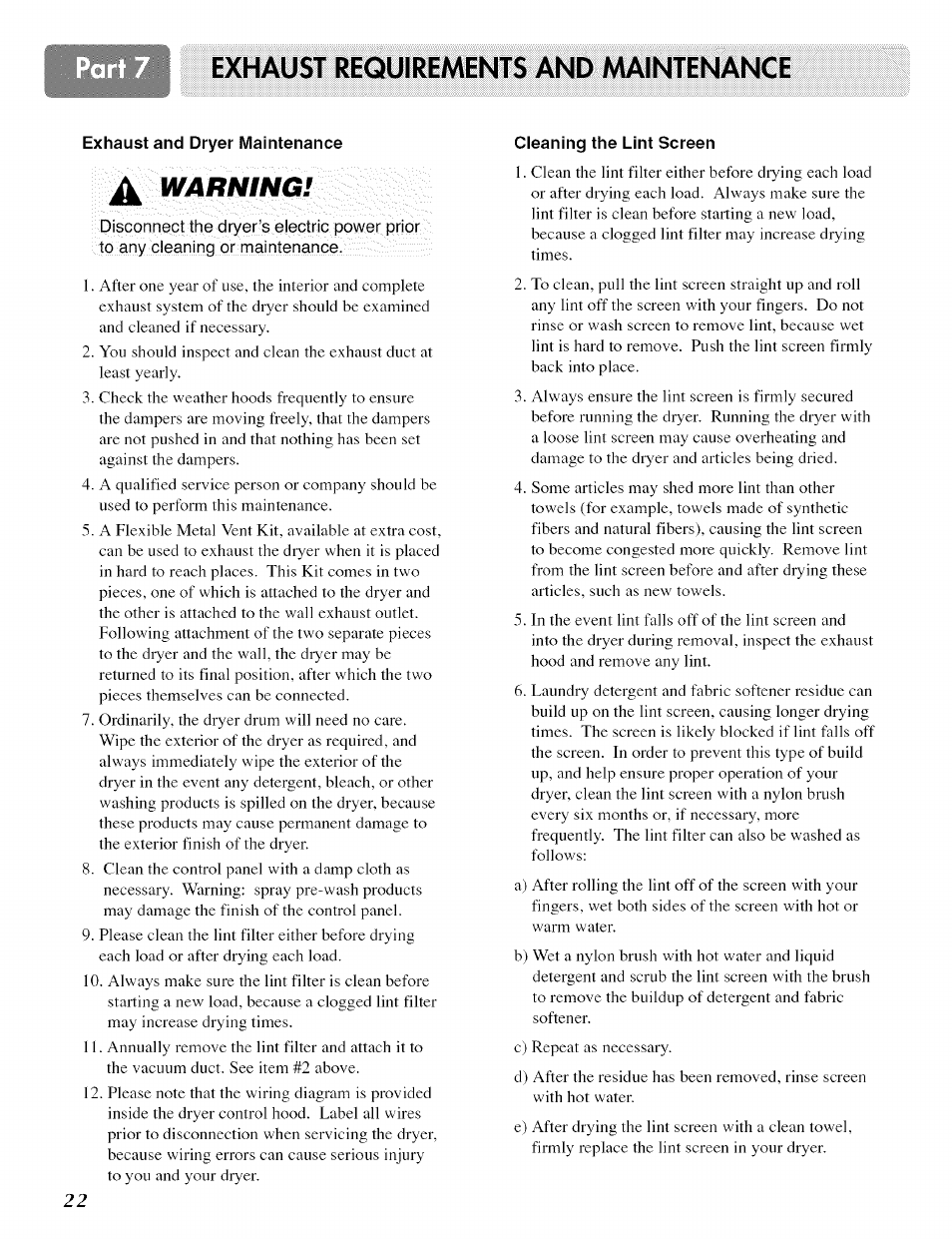 Exhaust and dryer maintenance, Cleaning the lint screen, Exhaust requirements and maintenange | Warning | LG ELECTRIC AND GAS DRYER D 5988W User Manual | Page 22 / 32