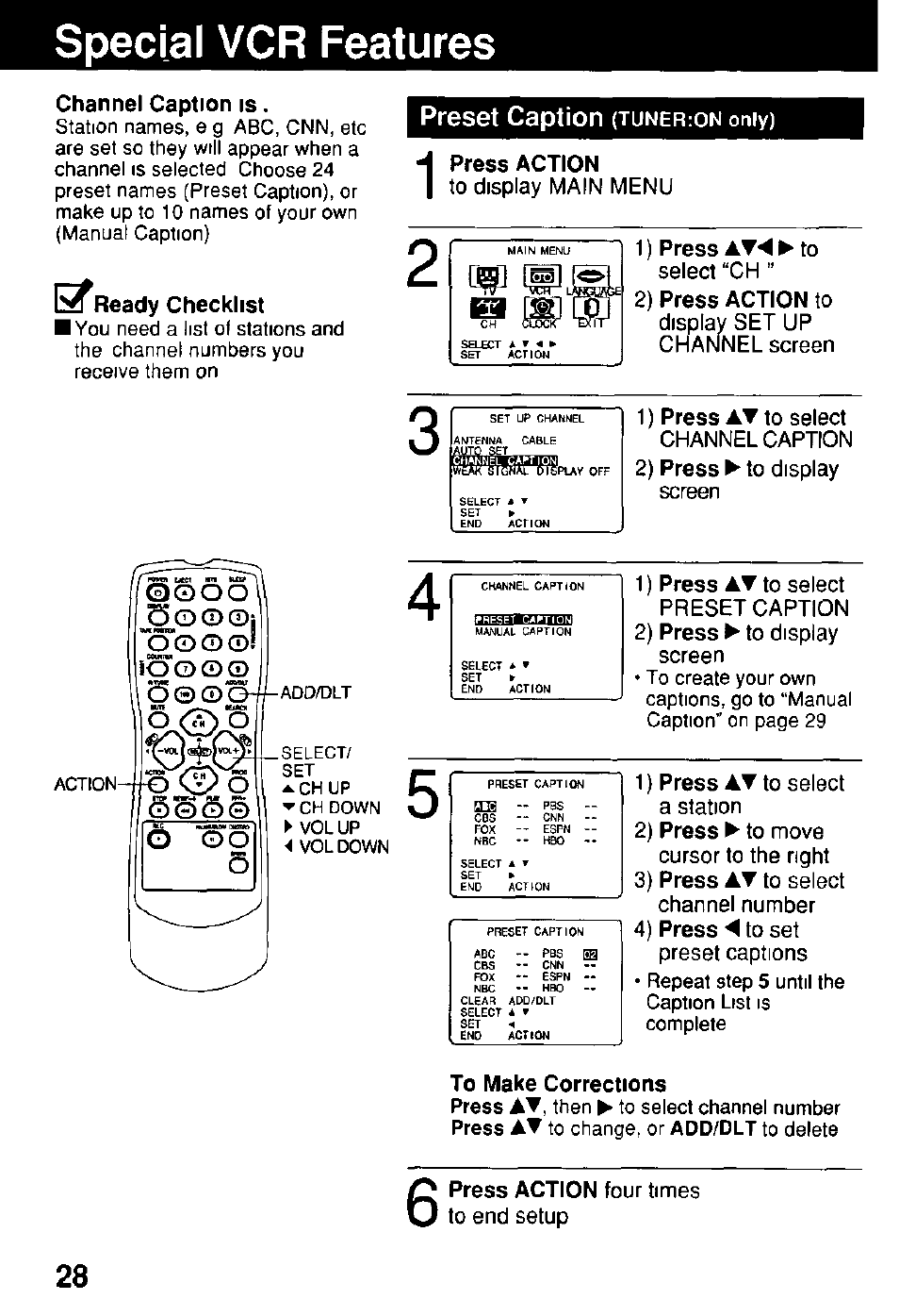 Special vcr features, Channel caption is, Eady checklist | Press action, To make corrections, Preset caption, I^r eady checklist, 1press action, Press, 1) press | Panasonic Combinatin VCR AG-513E User Manual | Page 28 / 40
