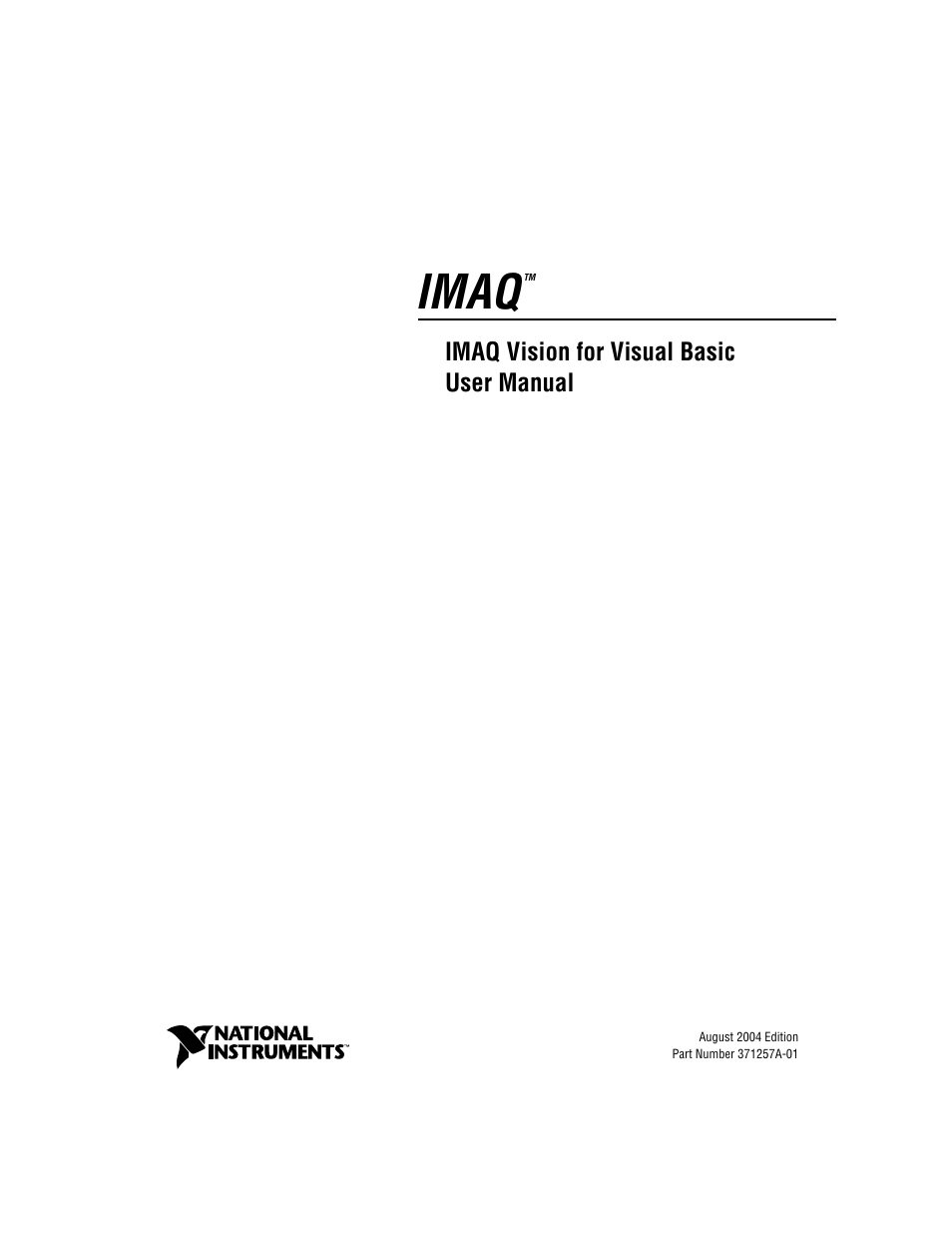 National Instruments IMAQTM User Manual | 121 pages