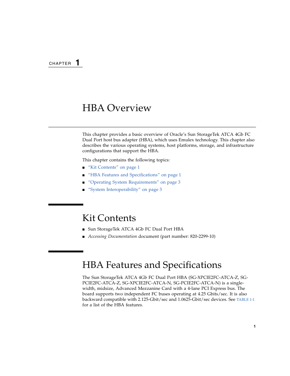 Hba overview, Kit contents, Hba features and specifications | Oracle Audio Technologies Sun StorageTek ATCA 4Gb FC Dual Port HBA SG-XPCIE2FC-ATCA-Z User Manual | Page 7 / 48