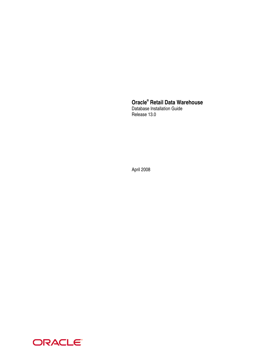 Oracle Audio Technologies Retail Data Warehouse 13 User Manual | 35 pages